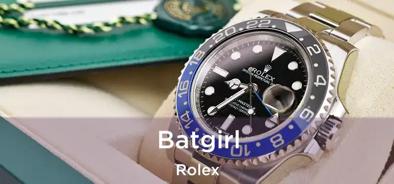  Batgirl Rolex