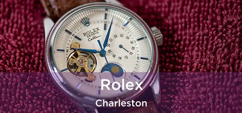  Rolex Charleston