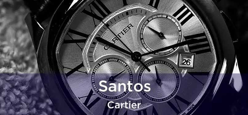  Santos Cartier
